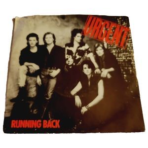 Urgent Running Back 7" Vinyl Record 45RPM Manhattan Records B50005 Rock 1985